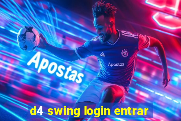 d4 swing login entrar